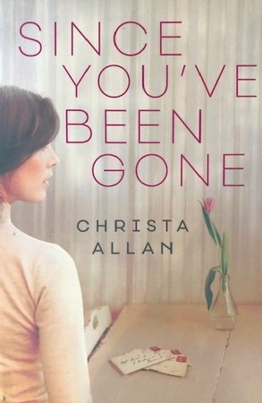 Since You've Been Gone - Paperback